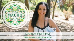 Read more about the article Carla Ferraz // Treinar a Mudança