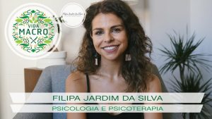 Read more about the article Filipa Jardim da Silva // Psicologia e Psicoterapia