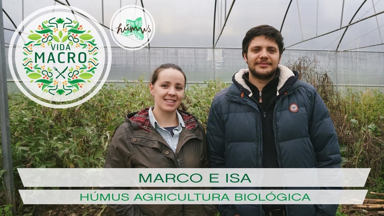 Read more about the article Marco e Isa // Húmus Agricultura Biológica