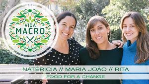 Read more about the article Rita, Maria João e Natércia // Food 4 a change
