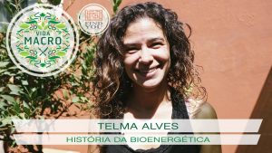 Read more about the article Telma Alves // História da Bioenergética