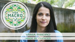 Read more about the article Vânia Ribeiro // Made By Choices