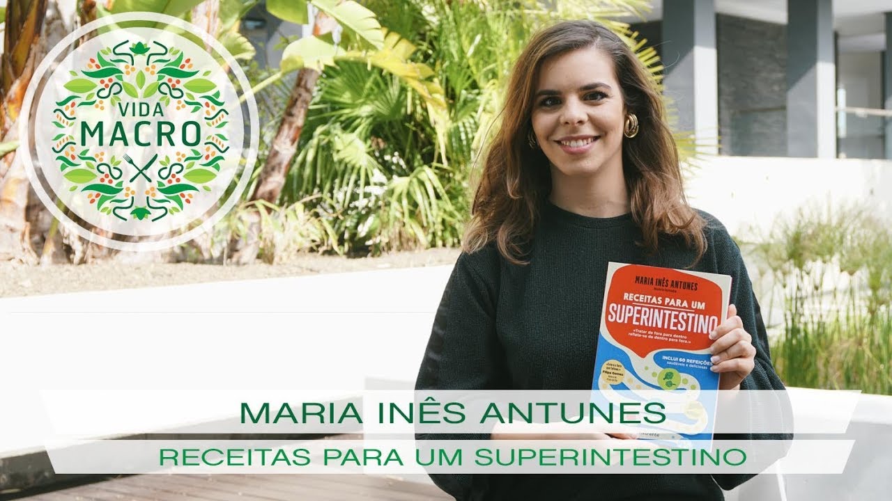 Read more about the article Maria Inês Antunes // Receitas para um superintestino