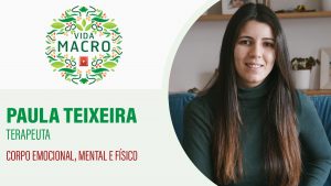 Read more about the article Paula Teixeira // Corpo Emocional, Mental e Físico