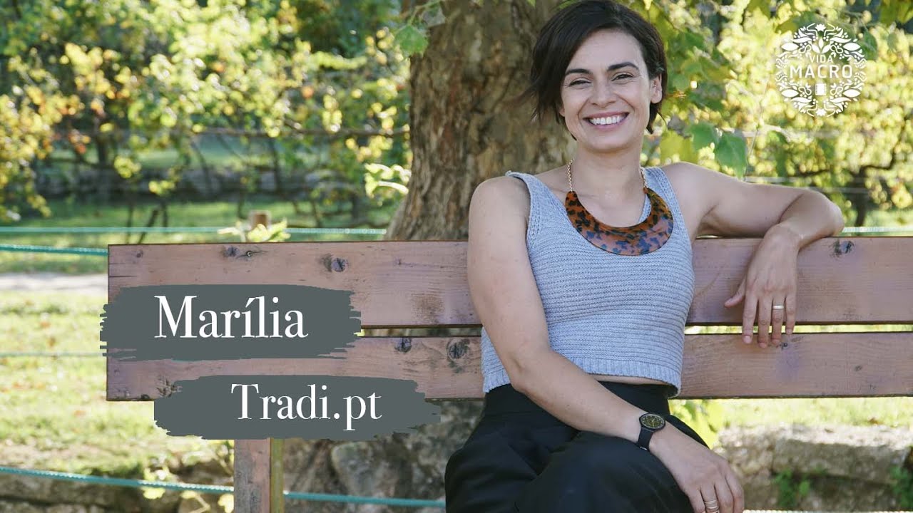Read more about the article Marília // Tradi.pt